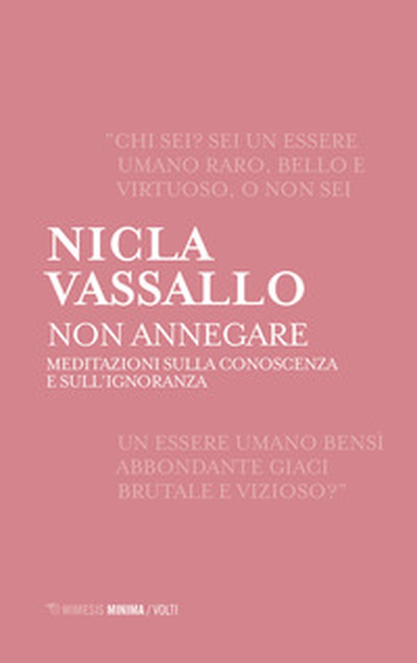 Non annegare. Meditazioni sulla conoscenza e sull'ignoranza - Librerie.coop Non annegare. Meditazioni sulla conoscenza e sull'ignoranza - Librerie.coop