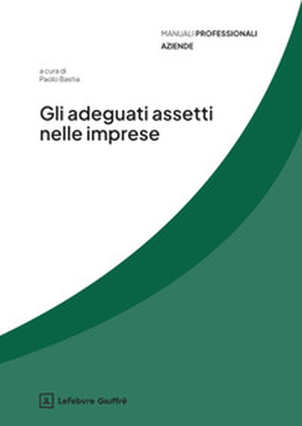 Gli adeguati assetti nelle imprese - Librerie.coop
