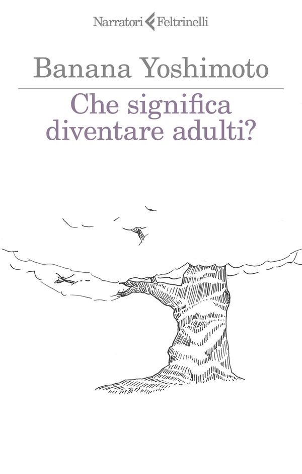 Che significa diventare adulti? - Librerie.coop Che significa diventare adulti? - Librerie.coop