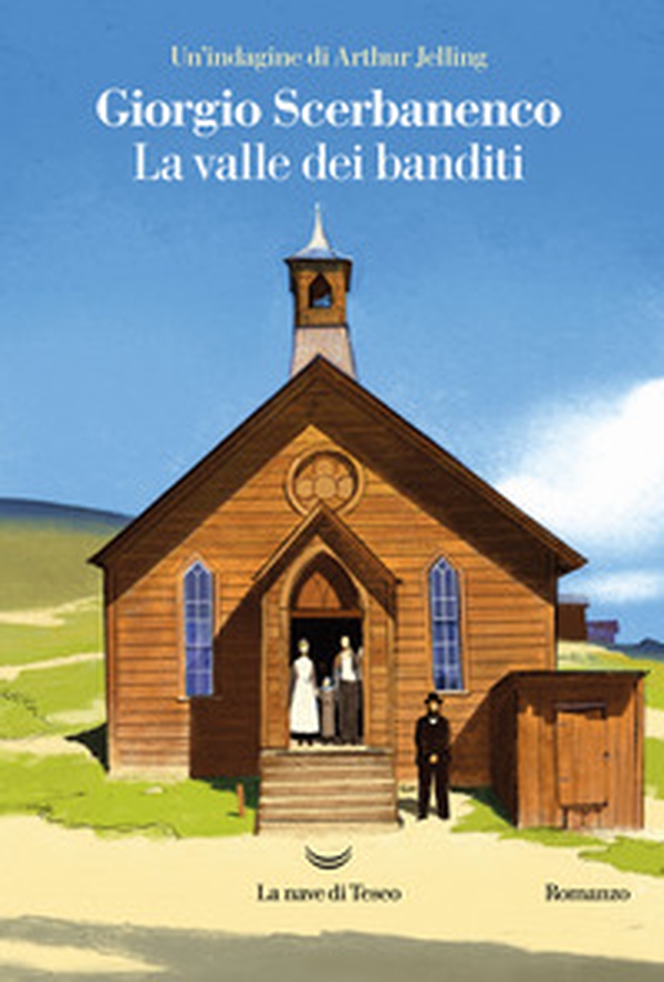 La valle dei banditi. Un'indagine di Arthur Jelling - Librerie.coop La valle dei banditi. Un'indagine di Arthur Jelling - Librerie.coop