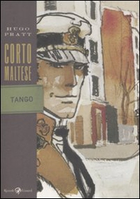 Corto Maltese. Tango - Librerie.coop Corto Maltese. Tango - Librerie.coop
