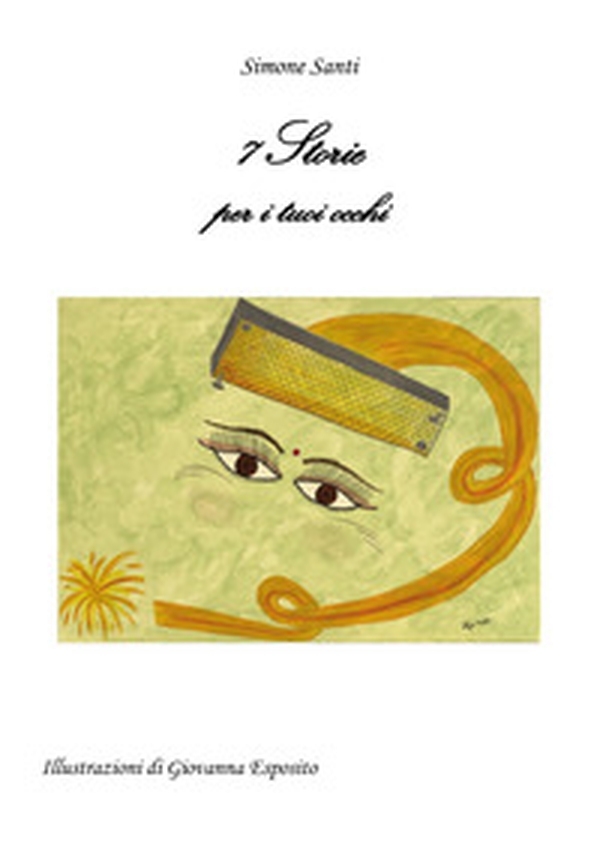 7 Storie per i tuoi occhi - Librerie.coop 7 Storie per i tuoi occhi - Librerie.coop