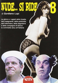 Nude... si ride. Le attrici e i registi della liceale, dell'insegnante, della poliziotta, dell'infermiera, della segretaria e della compagna di banco... - Librerie.coop Nude... si ride. Le attrici e i registi della liceale, dell'insegnante, della poliziotta, dell'infermiera, della segretaria e della compagna di banco... - Librerie.coop