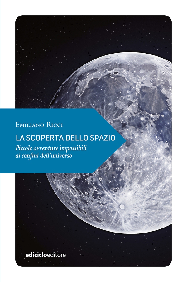 La scoperta dello spazio - Librerie.coop La scoperta dello spazio - Librerie.coop