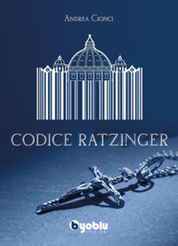 Codice Ratzinger - Librerie.coop Codice Ratzinger - Librerie.coop