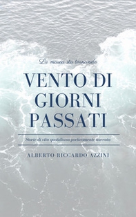 Vento di giorni passati - Librerie.coop