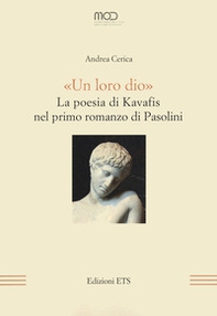 «Un loro dio». La poesia di Kavafis nel primo romanzo di Pasolini - Librerie.coop