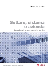 Settore, sistema e azienda - Librerie.coop Settore, sistema e azienda - Librerie.coop