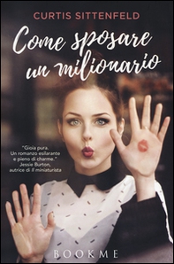 Come sposare un milionario - Librerie.coop Come sposare un milionario - Librerie.coop