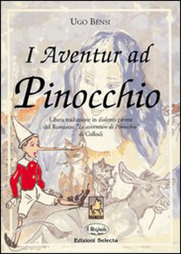 I aventur ad Pinocchio - Librerie.coop I aventur ad Pinocchio - Librerie.coop