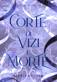 Corte di vizi e morte - Librerie.coop