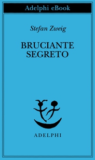 Bruciante segreto - Librerie.coop