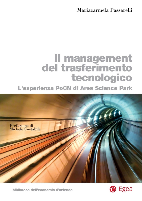 Il management del trasferimento tecnologico - Librerie.coop Il management del trasferimento tecnologico - Librerie.coop