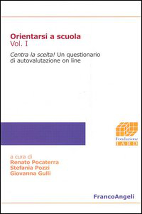 Orientarsi a scuola - Vol. 1 - Librerie.coop