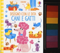 Cani e gatti. Disegno con le dita - Librerie.coop