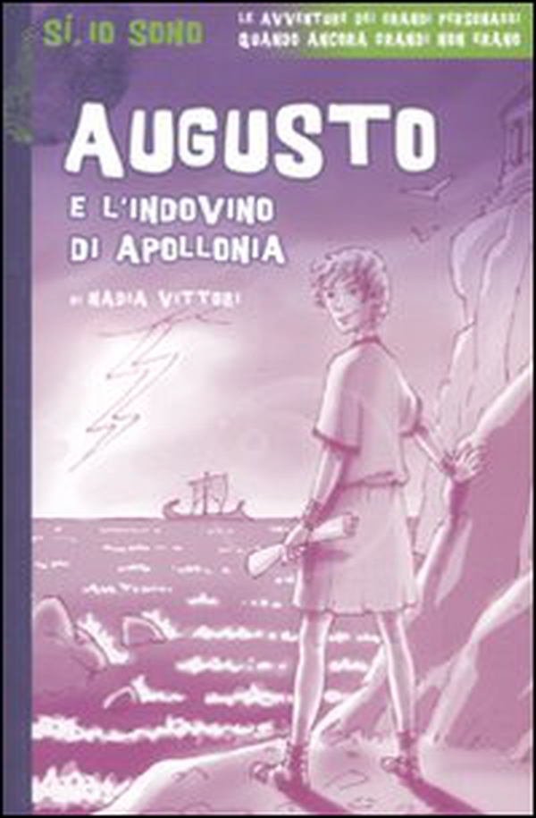 Augusto e l'indovino di Apollonia - Librerie.coop Augusto e l'indovino di Apollonia - Librerie.coop