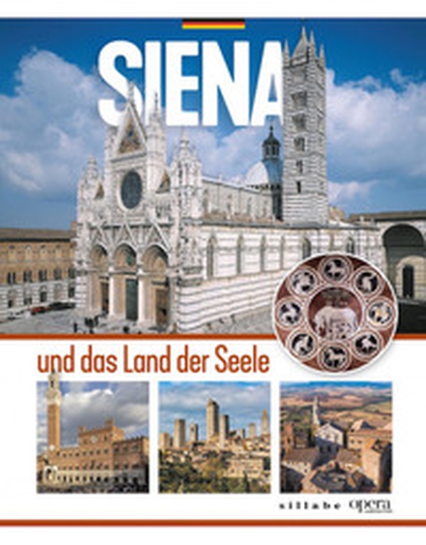 Siena und das land der seele - Librerie.coop