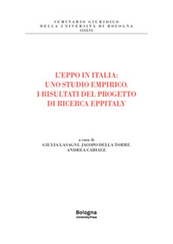 L'eppo in italia. Uno studio empirico. I risultati del progetto di ricerca eppitaly - Librerie.coop