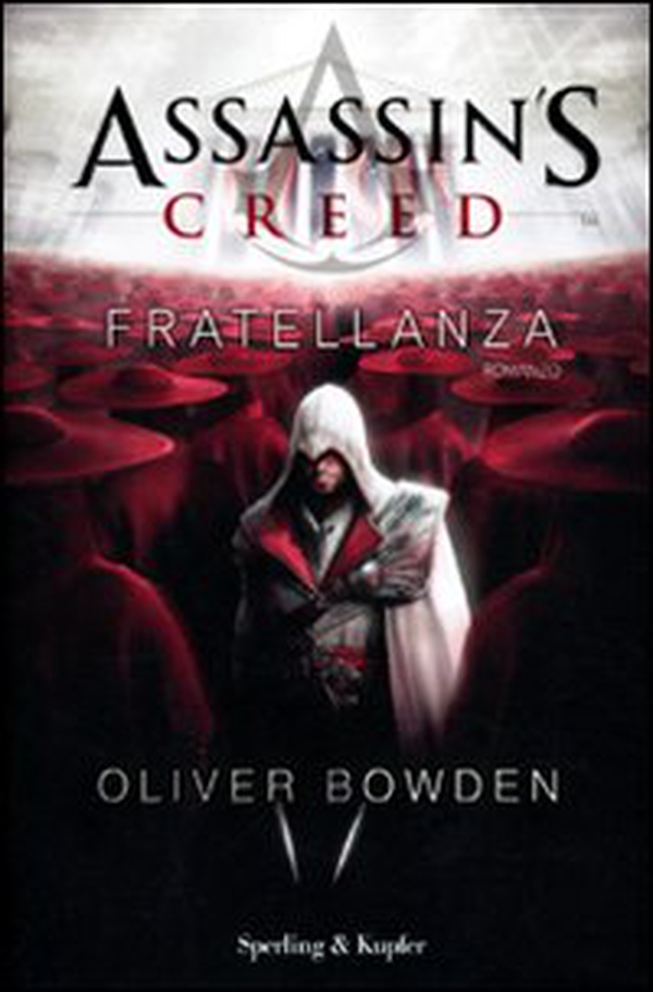 Assassin's Creed. Fratellanza - Librerie.coop Assassin's Creed. Fratellanza - Librerie.coop