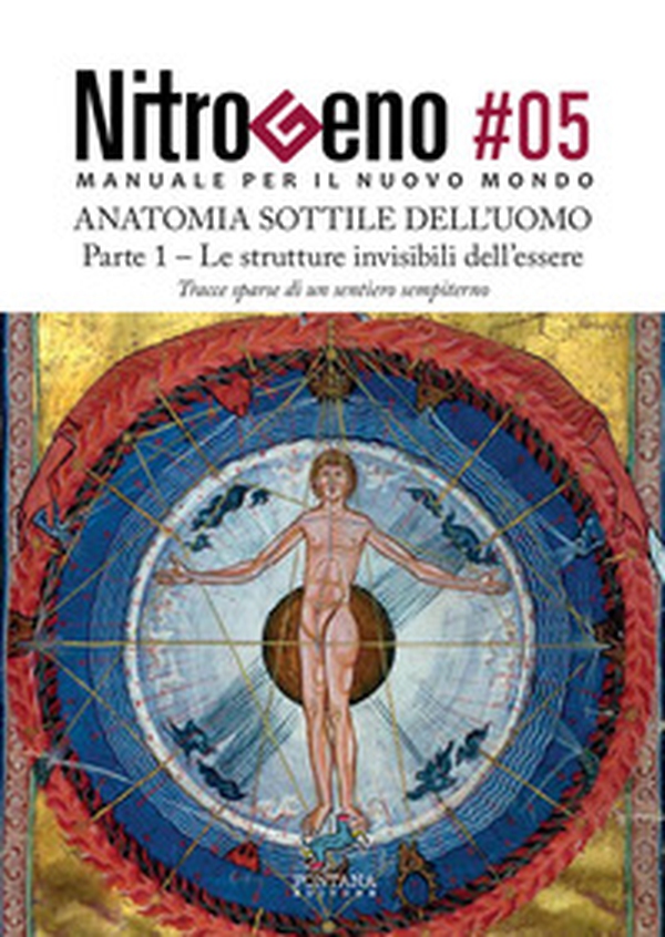 Nitrogeno. L'anatomia sottile dell'uomo - Vol. 5.1 - Librerie.coop
