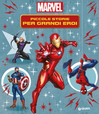 Contastorie. Piccole storie per grandi eroi. Marvel - Librerie.coop Contastorie. Piccole storie per grandi eroi. Marvel - Librerie.coop