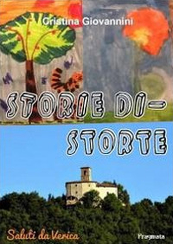 Storie distorte - Librerie.coop Storie distorte - Librerie.coop