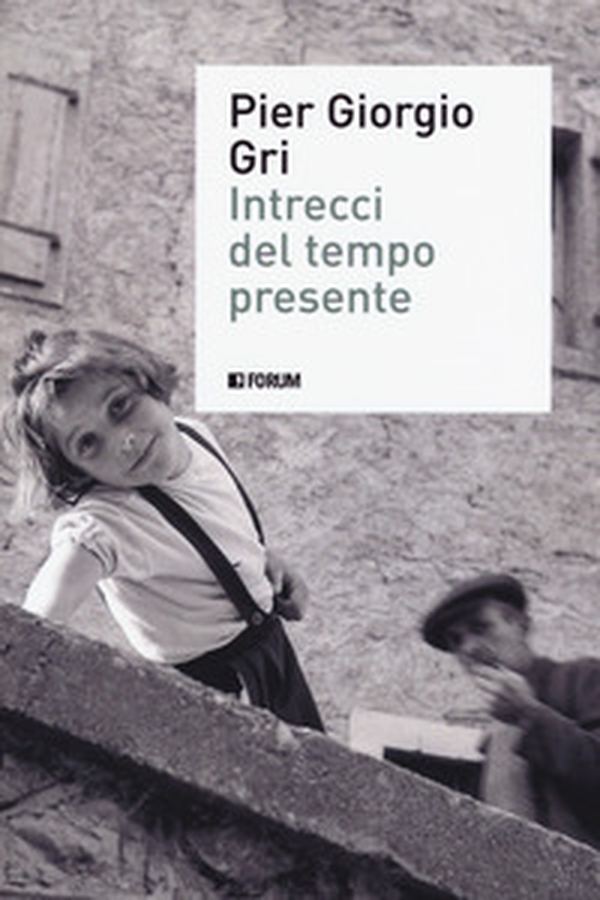 Intrecci del tempo presente - Librerie.coop Intrecci del tempo presente - Librerie.coop
