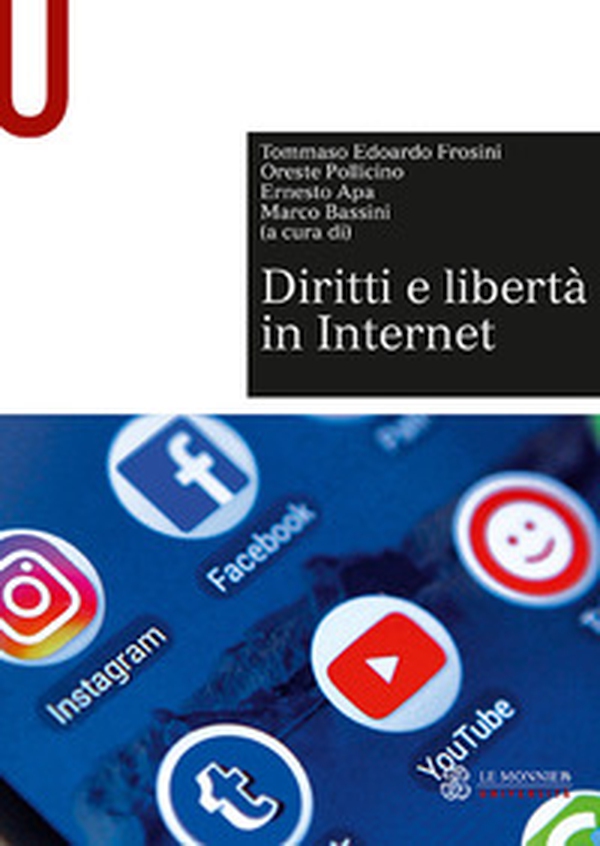 Diritti e libertà in Internet - Librerie.coop Diritti e libertà in Internet - Librerie.coop