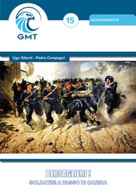 Bersaglieri! Soldatini a passo di carica - Librerie.coop