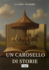 Un carosello di storie - Librerie.coop
