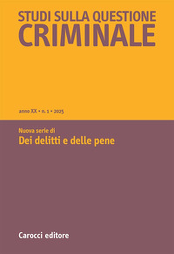 Studi sulla questione criminale - Vol. 1 - Librerie.coop Studi sulla questione criminale - Vol. 1 - Librerie.coop