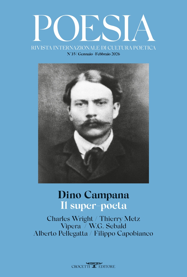 Dino Campana Il super poeta - Librerie.coop