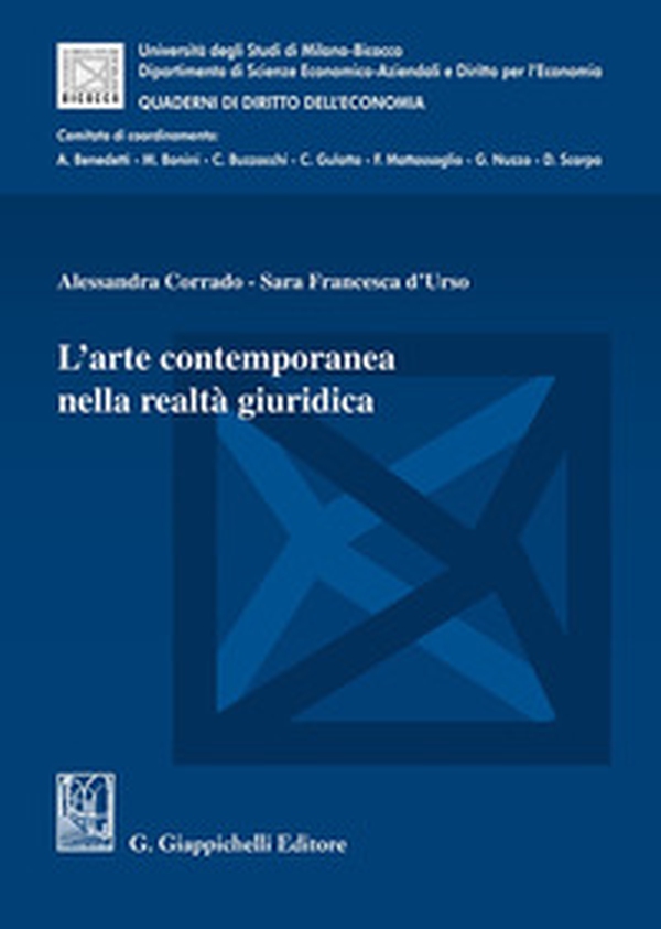 L'arte contemporanea nella realtà giuridica - Librerie.coop L'arte contemporanea nella realtà giuridica - Librerie.coop
