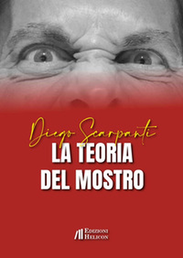 La teoria del mostro - Librerie.coop La teoria del mostro - Librerie.coop