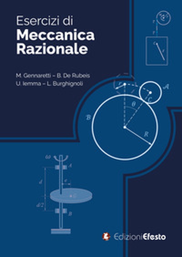 Esercizi di meccanica razionale - Librerie.coop Esercizi di meccanica razionale - Librerie.coop