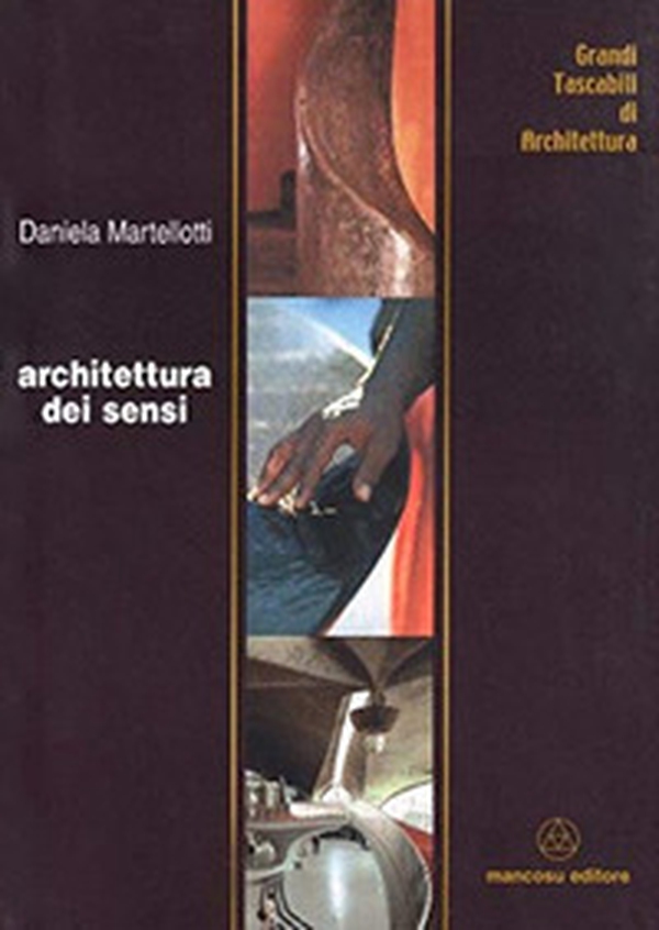 Architettura dei sensi - Librerie.coop Architettura dei sensi - Librerie.coop
