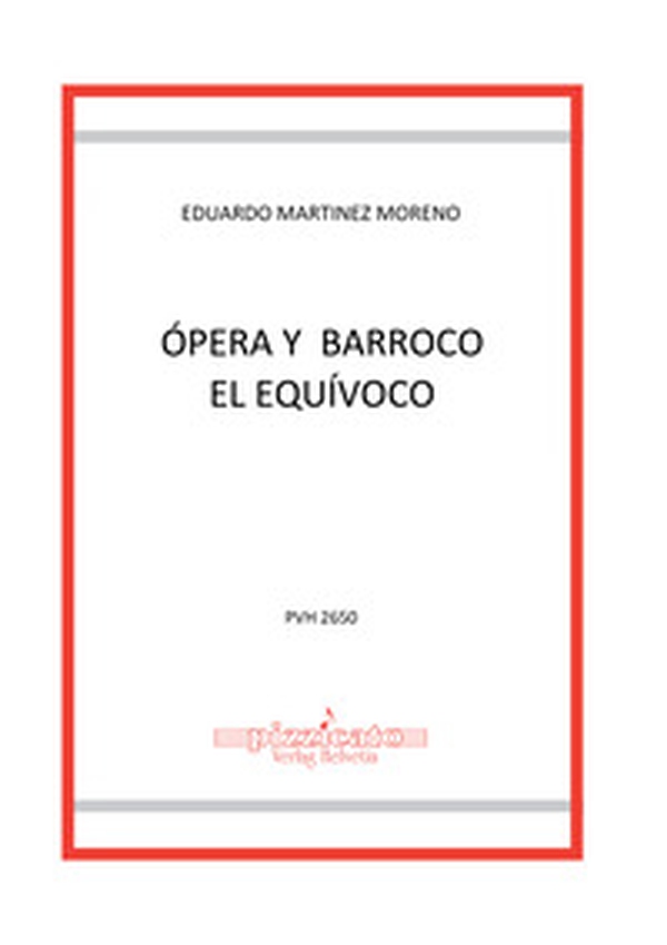 Ópera y barroco. El equívoco - Librerie.coop Ópera y barroco. El equívoco - Librerie.coop
