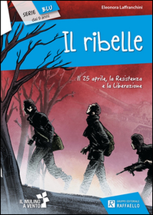 Il ribelle - Librerie.coop Il ribelle - Librerie.coop