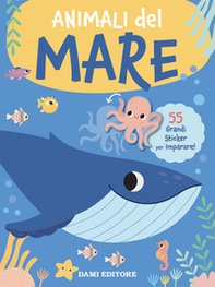 Animali del mare. Grandi sticker - Librerie.coop