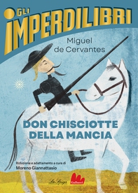 Don Chisciotte della Mancia - Librerie.coop