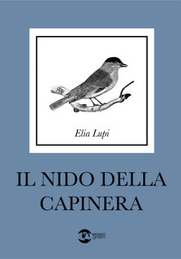 Il nido della capinera - Librerie.coop Il nido della capinera - Librerie.coop