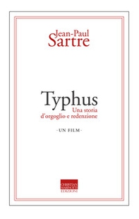 Typhus. Una storia d'orgoglio e di redenzione. Un film - Librerie.coop