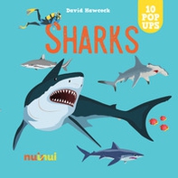 Sharks. Sorprendenti pop up - Librerie.coop