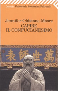 Capire il confucianesimo - Librerie.coop Capire il confucianesimo - Librerie.coop