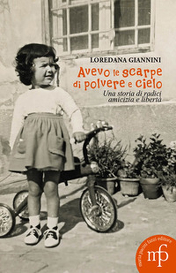 Avevo le scarpe di polvere e cielo - Librerie.coop