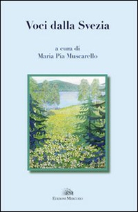Voci dalla Svezia - Librerie.coop Voci dalla Svezia - Librerie.coop