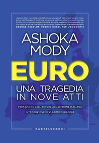Euro. Una tragedia in nove atti - Librerie.coop Euro. Una tragedia in nove atti - Librerie.coop