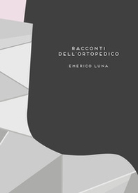 Racconti dell'ortopedico - Librerie.coop