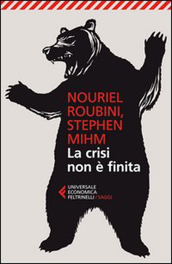 La crisi non è finita - Librerie.coop La crisi non è finita - Librerie.coop