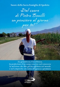 Dal cuore di Pietro Bonilli un pensiero al giorno per te! - Librerie.coop
